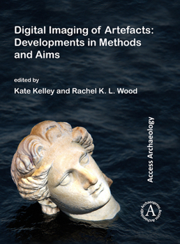 Paperback Digital Imaging of Artefacts: Developments in Methods and Aims Book