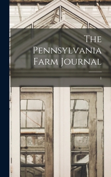 Hardcover The Pennsylvania Farm Journal; 1 Book