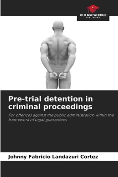 Paperback Pre-trial detention in criminal proceedings Book