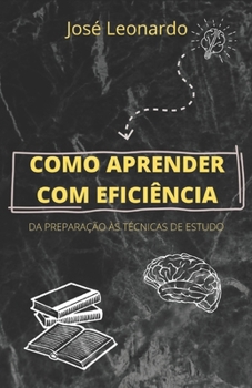 Paperback Como aprender com eficiência [Portuguese] Book