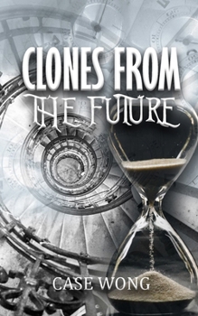 Paperback Clones from the Future Book