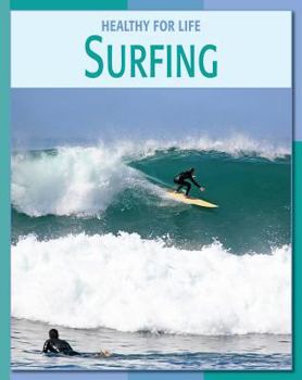 Surfing (Healthy for Life) - Book  of the Healthy for Life
