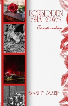 Paperback Forbidden Shadows: Secrets We Keep Book