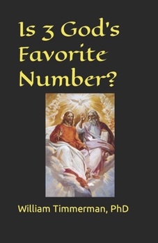 Paperback Is 3 God's Favorite Number? Book