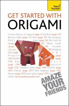 Paperback Get Started with Origami: Teach Yourself Book