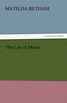 Paperback The Lay of Marie Book