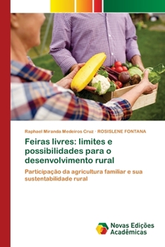 Paperback Feiras livres: limites e possibilidades para o desenvolvimento rural [Portuguese] Book