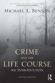 Paperback Crime and the Life Course: An Introduction Book