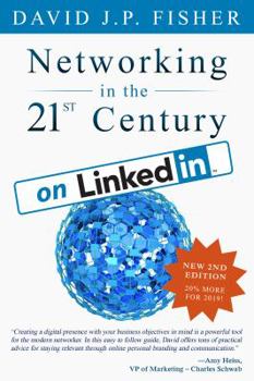 Paperback Networking in the 21st Century... on LinkedIn: Creating Online Relationships and Opportunities Book