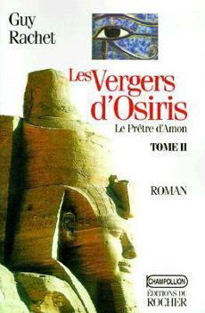 Paperback Les Vergers D'Osiris [French] Book