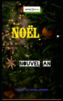 Paperback Noël: Nouvel An [French] Book