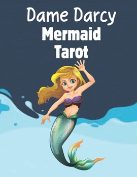 Dame Darcy Mermaid Tarot: The Little Mermaid Practice Pages-100