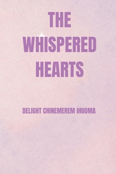 Paperback The Whispered Hearts Book