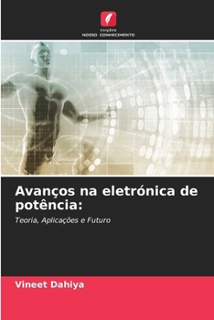 Paperback Avanços na eletrónica de potência [Portuguese] Book