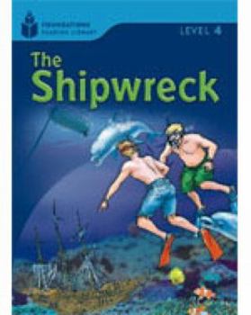 Paperback The Shipwreck: Foundations Reading Library 4 Book