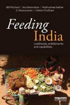 Paperback Feeding India: Livelihoods, Entitlements and Capabilities Book