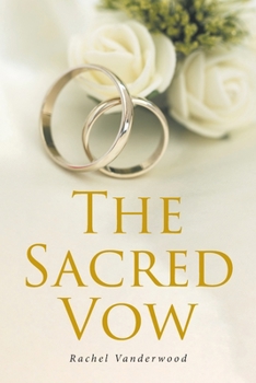Paperback The Sacred Vow Book