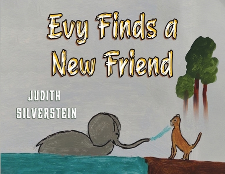 Evy Finds a New Friend