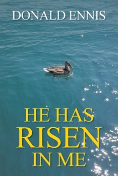 Paperback He Has Risen In Me Book