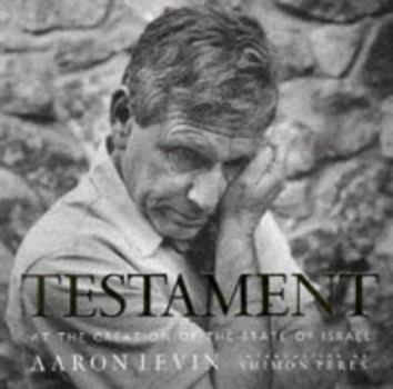 Hardcover Testament: At the Creation of the State of Israel Book
