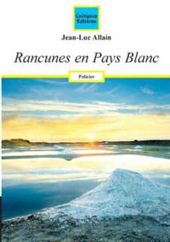 Paperback Rancunes en Pays Blanc [French] Book