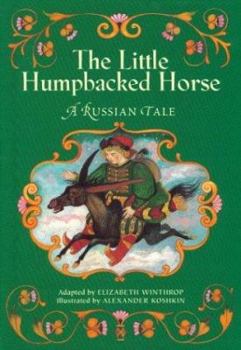 Hardcover The Little Humpbacked Horse: A Russian Tale Book