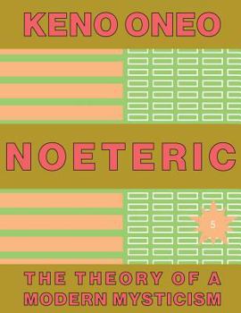 Paperback NOETERIC 5 - Die Kraft des Unbekannten: Die Theorie einer modernen Mystik [German] Book