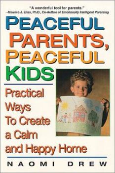 Paperback Peaceful Parents, Peaceful Kids Book