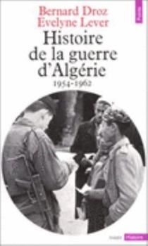Pocket Book Histoire de la guerre d'Algérie: 1954-1962 [French] Book