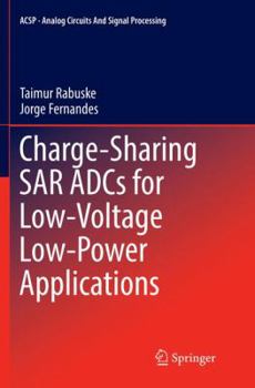 Paperback Charge-Sharing Sar Adcs for Low-Voltage Low-Power Applications Book