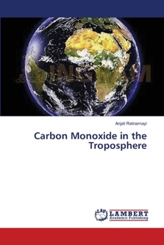 Paperback Carbon Monoxide in the Troposphere Book