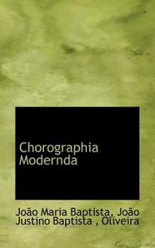 Chorographia Modernda (Portuguese Edition)