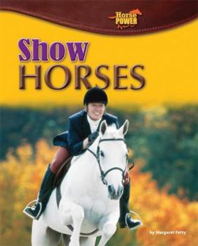 Show Horses - Book  of the Horse Power