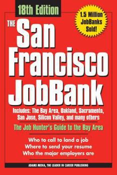 The San Francisco Bay Area Jobbank (Jobbank Series)
