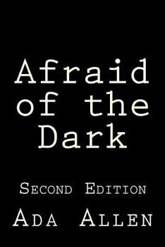 Paperback Afraid of the Dark Book