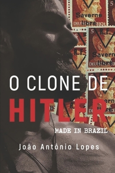 Paperback O Clone de Hitler: Made in Brazil [Portuguese] Book
