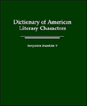 Hardcover Dictionary of American Literary Characters Book
