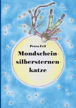 Paperback Mondscheinsilbersternenkatze [German] Book