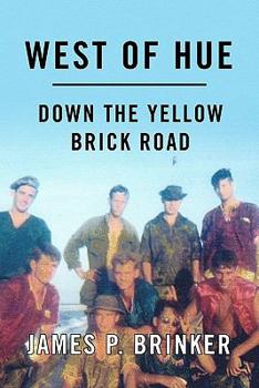 Paperback West of Hue: Down the Yellow Brick Road Book