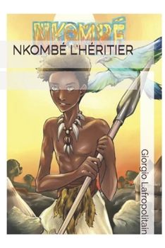 Paperback Nkombé l'Héritier [French] Book