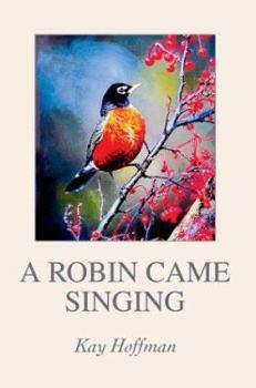 Paperback A Robin Came Singing Book