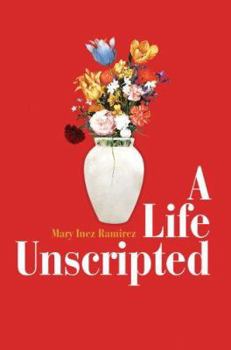 Paperback A Life Unscripted Book