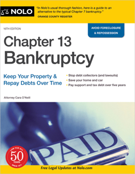 Paperback Chapter 13 Bankruptcy: Keep Your Property & Repay Debts Over Time Book