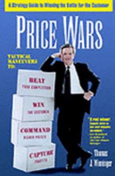 Paperback Price Wars: How to Win the Battle for Your Customer Book