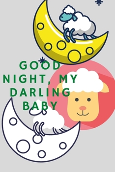 Good Night, My Darling Baby