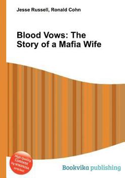 Paperback Blood Vows: The Story of a Mafia Wife Book