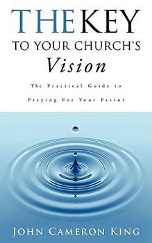 The Key to Your Church's Vision
