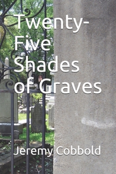 Paperback Twenty-Five Shades of Graves Book