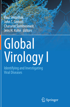 Paperback Global Virology I - Identifying and Investigating Viral Diseases Book