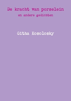 Paperback De kracht van porselein [Dutch] Book